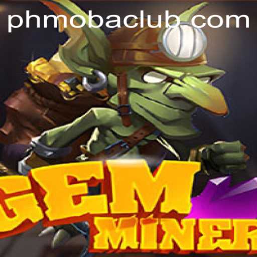 GemMiner: A New Era in PH MOBA Gaming