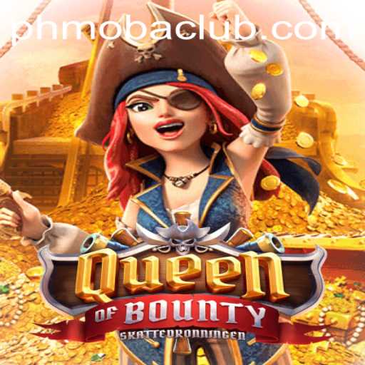 Exploring Queen of Bounty in the World of PH MOBA Gaming